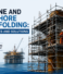 Marine and Offshore Scaffolding: Challenges and Solutions